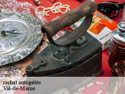 rachat antiquités Val-de-Marne 